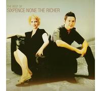 SIXPENCE NONE THE RICHER - Best of
