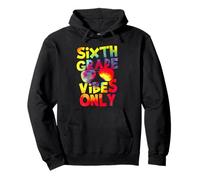 Sixth Grade Vibes Back to School Teacher Student Tie Dye Sweat à Capuche