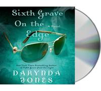 Sixth Grave on the Edge by Darynda Jones (2014-05-20)