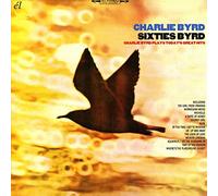 Sixties Byrd-Charlie Byrd Plays Today S Great Hits