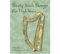 Sixty Irish Songs for High Voice