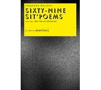 Sixty-Nine Sit'poems Précédé Des sept vies de Stefan Bey - Stéphane Rosière - Les Petits Matins - broché - Poésie