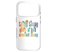 Sixty Sassy and a Bit Smart Assy 60th Birthday Women Mom Coque pour iPhone 17 Pro