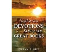 Sixty-Six Devotions From Sixty-Six Great Books