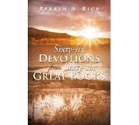 Sixty-Six Devotions From Sixty-Six Great Books