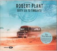 Plant, Robert - Sixty Six to Timbuktu