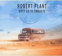 Plant, Robert - Sixty Six to Timbuktu [Import]