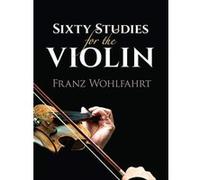 Sixty Studies for the Violin - [Version Originale] Inconnu (Auteur)