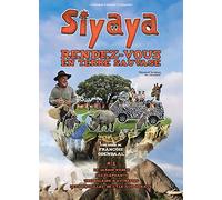 Siyaya : Rendez-vous en terre sauvage - Vol. 1