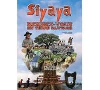Siyaya : Rendez-Vous en Terre Sauvage-Vol. 2
