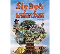 Siyaya : Rendez-Vous en Terre Sauvage-Vol. 4