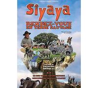 Siyaya : Rendez-vous en terre sauvage - Vol. 7