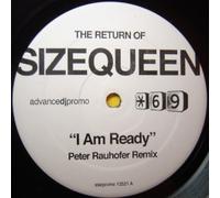 Size Queen - I Am Ready