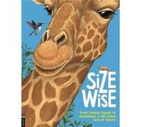 Size Wise by Camilla de la Bedoyere Camilla de la Bedoyere (Auteur)