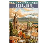 Sizilien - Old School Poster Style (Tischkalender 2027 DIN A5 hoch), CALVENDO Monatskalender: Eine Sammlung von Poster über Sizilien in Old School Style