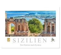 Sizilien - Von Palermo nach Syrakus (Wandkalender 2026 DIN A3 quer), CALVENDO Monatskalender: Sizilianische Impressionen zwischen Palermo und Syrakus