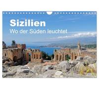 Sizilien - Wo der Süden leuchtet (Wandkalender 2026 DIN A4 quer), CALVENDO Monatskalender: Beeindruckende Aufnahmen Siziliens