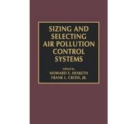 Sizing And Selecting Air Pollution Control Systems