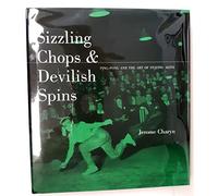 Sizzling Chops and Devilish Spins: Ping-Pong and the Art of Staying Alive