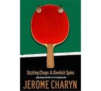 Sizzling Chops & Devilish Spins Jerome Charyn (Auteur)