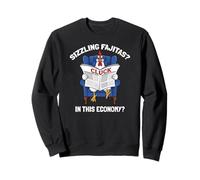 Sizzling Fajitas Meme Sizzlin' Fajita dans Cette économie Sweatshirt