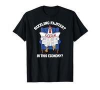Sizzling Fajitas Meme Sizzlin' Fajita dans Cette économie T-Shirt