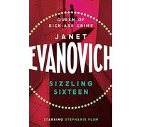 Sizzling Sixteen: A hot and hilarious crime adventure