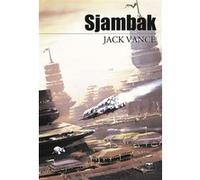Sjambak Jack Vance (Auteur)