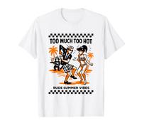 Ska 2 Tone Too Much Too Hot Rude Summer T-Shirt Graphique avec Valeur