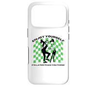 Ska 2 Tons Enjoy Yourself It's Later Than You Think Coque pour iPhone 17 Pro