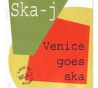 Ska-J - Venice goes ska