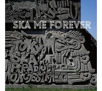 Ska Me Forever
