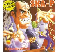 Ska-P - El Vals Del Obrero