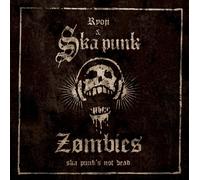 Ska Punk's Not Dead [Import allemand]