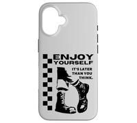 Ska Ska Ska Enjoy Yourself Its Later Than You Think Coque pour iPhone 16