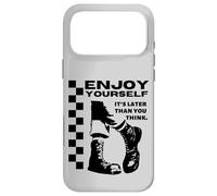 Ska Ska Ska Enjoy Yourself Its Later Than You Think Coque pour iPhone 17 Pro Max