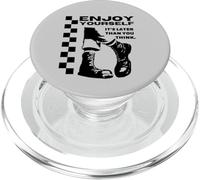 Ska Ska Ska Enjoy Yourself Its Later Than You Think PopSockets PopGrip pour MagSafe