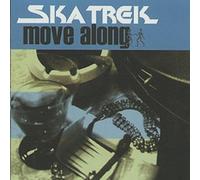 Ska Trek - Move Along [Import]