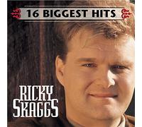 Ricky Skaggs – 16 Biggest Hits – Legacy
