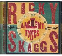 Ricky Skaggs – Ancient Tones