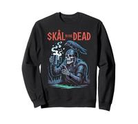 Skål to The Dead - Funny Viking Squelette Raven Sweatshirt