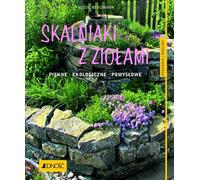 Skalniaki z ziołami - Heide Bergmann (guide en polonais)