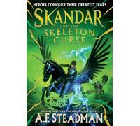 Skandar and the Skeleton Curse (Volume 4)