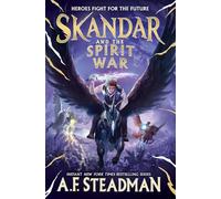 Skandar and the Spirit War – Tome 5 – Simon & Schuster