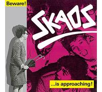 Skaos - Beware! Skaos Is Approaching! (Reissue)