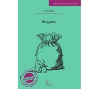 Skąpiec - Moliere (Lectures, livre pour les jeunes en polonais)