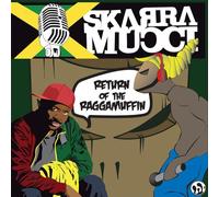 Skarra Mucci – Return of the Raggamuffin – Vinyle – Réédition – Pochette gatefold – Victrola