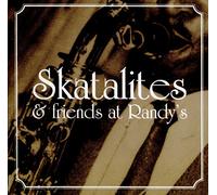 Skatalites & Friends at Randy'S