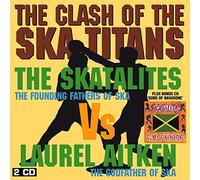 Skatalites & Laurel Aitke - Clash of the Ska Titans