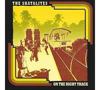Skatalites - on The Right Tracks [Import]